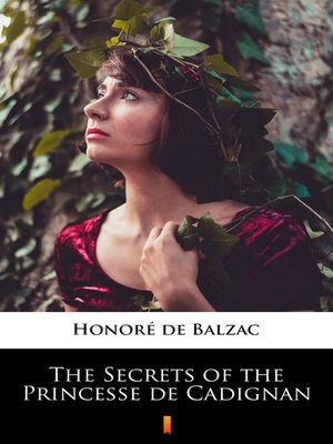 cover image of The Secrets of the Princesse de Cadignan